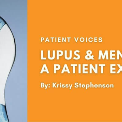 Patient Voices: Lupus & Mental Health 