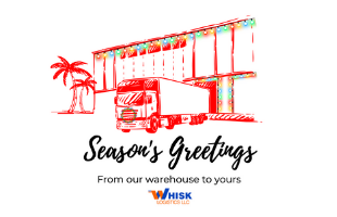 HAPPY HOLIDAYS FROM WHISK LOGISTICS